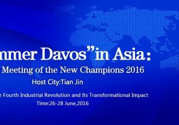 China will host the World Economic Forum’s annual June meeting, often called Summer Davos on June 27 – 29 2017